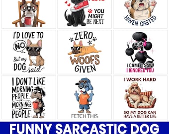 Funny Dog Quotes PNG Bundle, Sarcastic Clipart (Digital Download)