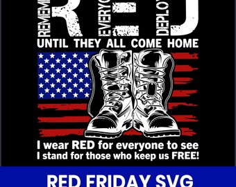 Red Friday Remember Everyone Deployed SVG, Military Clipart (Digital Files)