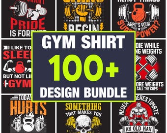 Paquete de diseños de camisetas de gimnasio: más de 100 diseños en formato SVG, PNG, EPS y DXF (descarga digital).