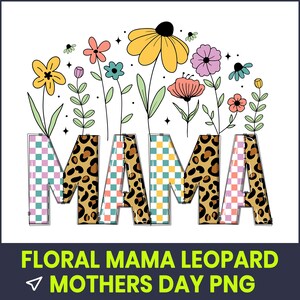 Floral Mama Leopard png, Moederdag sublimatie ontwerp, shirt schattige moeder png, luipaard print bloemen png, afdrukbare clipart, digitale download