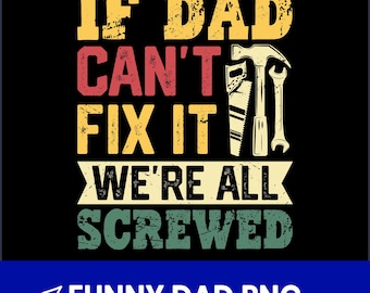 Funny Dad PNG, Dad Joke, Father's Day Clipart (Printable)