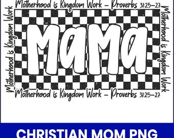Christian Mama PNG, Faith-Based Mom Sublimation Design (Digital Download)
