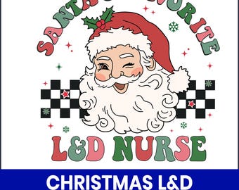 Christmas L&D Nurse PNG, Holiday Sublimation Design (300 DPI)