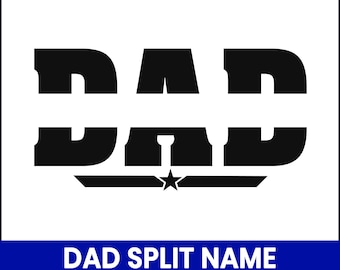 Dad Split Name Frame SVG, Personalized Father's Day Gift (Digital Download)