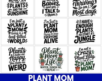 Paquete de archivos SVG para amantes de las plantas, frases divertidas sobre plantas (descarga en formato PNG)