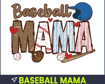 Baseball Mama PNG, Mother's Day Sports Design (Digital Download)