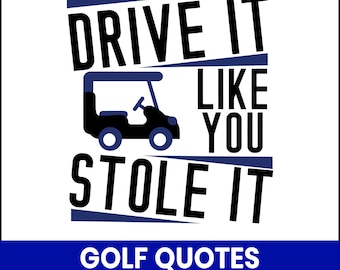 Funny Golf Quotes SVG PNG Bundle, Golfer Humor Clipart (Digital Download)