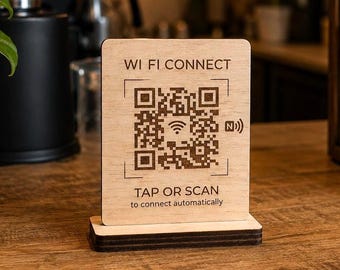 Guest WiFi Sign NFC + QR Code | Tap or Scan to Connect Instantly | Wood Stand | Restaurant Café Hotel Airbnb Home | 2 Sizes