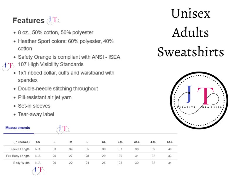 May include: Unisex adult sweatshirts in various sizes, with a size chart showing measurements in inches for sleeve length, full body length, and body width. The fabric is 8 oz., 50% cotton, 50% polyester. Heather Sport colors are 60% polyester, 40% cotton. Safety Orange is compliant with ANSI-ISEA 107 High Visibility Standards. Features include 1x1 ribbed collar, cuffs, and waistband with spandex, double-needle stitching throughout, pill-resistant air jet yarn, set-in sleeves, and a tear-away label.