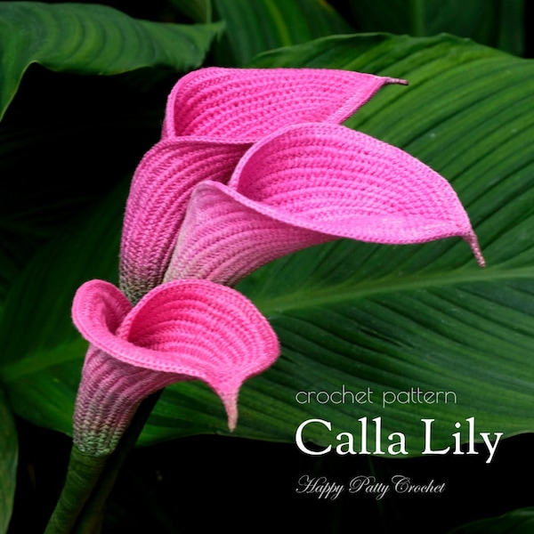 Crochet Pattern for a Calla Lily - Crochet Flower Pattern for an Arum Lily Flower
