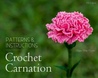 Crochet Carnation Pattern - Croche Flower Pattern - Carnation Flower Pattern - Mother's Day Crochet Flower - January Birth Month Flower