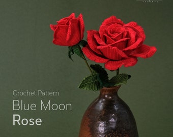 Crochet Rose Pattern -  Crochet Flower Pattern - Large Blue Moon Rose Crochet Pattern - Hybrid Tea Flower Pattern