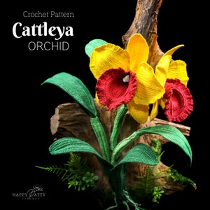 Crochet Orchid Pattern - Crochet Cattleya Pattern - Crochet Pattern for Decor and Flower Arrangements - Crochet Flower Pattern