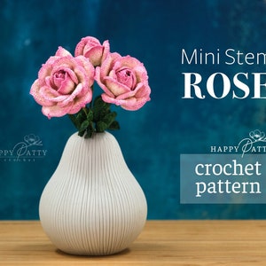 Crochet Mini Stem Rose Pattern - Crochet Pattern for a Small Rose Flower