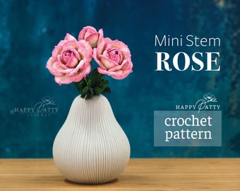Crochet Small Stem Rose Pattern – Miniature Flower for Bouquets (PDF Pattern)
