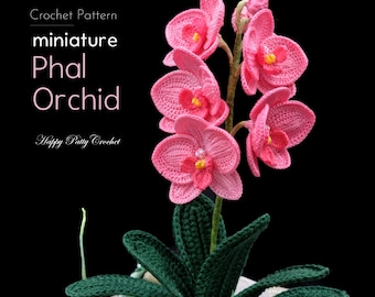 Crochet Pattern for Miniature Phal Orchid - Crochet Flower Pattern for Small Moth Orchids