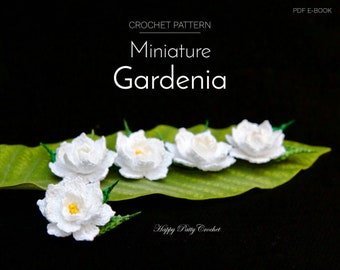 Mini Gardenia Crochet Flower Pattern - Crochet Gardenia Pattern - Crochet Patten for a Small Flower Applique