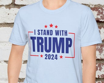 I Stand With Trump T-Shirt, Trump 2024 MAGA T-Shirt, President Trump Merchandise (Red/Blue)