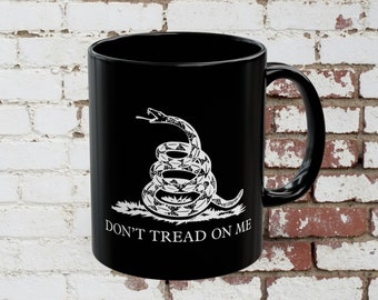 Gadsden Flag "Don't Tread On Me Black Coffee Mug (11oz), Patriotic Mug, American Revolution Mug (White on Black)