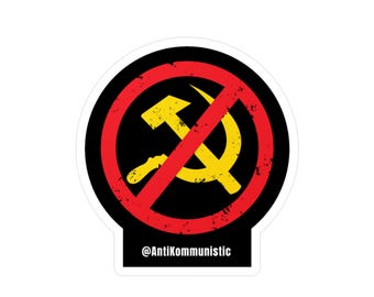 Anti-Communist Vinyl Sticker | Vinyl Decal | Anti Kommunistic Political Statement