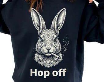 Hop Off Funny Easter Bunny Smoking Rabbit Vintage Shirt
