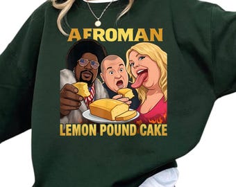 Afroman Lemon Pound Cake Funny Shirt, Unisex Funny Shirt