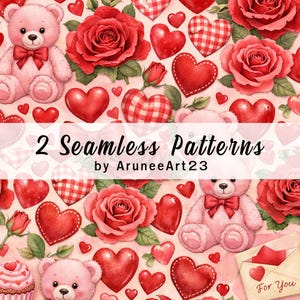 Op de afbeelding: Naadloos patroon met roze teddyberen, rode rozen en rode harten. Het ontwerp bevat de tekst "2 Seamless Patterns" en "by AruneArt23". Het thema van het patroon is Valentijnsdag, met een romantische sfeer.