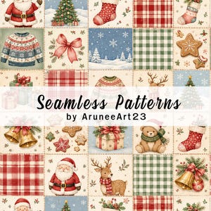 May include: A digital collage of Christmas-themed square tiles featuring illustrations of Santa Claus, reindeer, gingerbread cookies, stockings, gift boxes, bells, sweaters, and plaid patterns with the text Seamless Patterns by AruneeArt23.