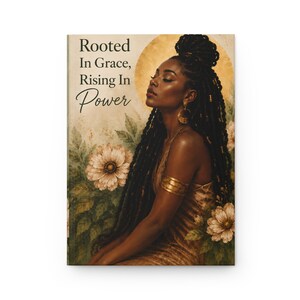 Rooted In Grace Journal, Black Woman Empowerment Notebook, 5x7 Hardcover Journal, Inspirational Self Care Gift For Her Hardcover Journal image 5