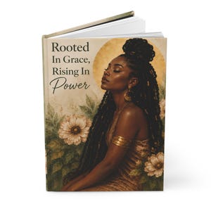 Rooted In Grace Journal, Black Woman Empowerment Notebook, 5x7 Hardcover Journal, Inspirational Self Care Gift For Her Hardcover Journal image 7