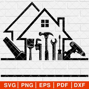 House Repair Builder SVG PNG, House Repair svg, Repair Tools svg, Construction svg, Builder svg, Repairman svg [EP-85]