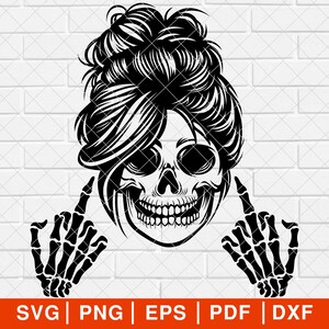 Skeleton Middle Finger SVG PNG, Woman Skeleton, Skull Middle Finger svg, Skull Cut Files For Silhouette, Middle Finger svg [EP-122]