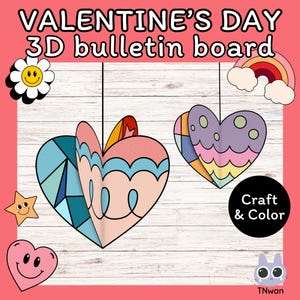 Valentine bulletin board,Valentine kids craft activity,3D heart,valentine heart craft,heart bulletin board,Valentine coloring page