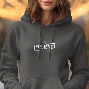 Unisex Heavy Blend™ Hooded Sweatshirt, Believe Sweatshirt, Inspirational Sweatshirt, Sweatshirt, hooded sweatshirt,  gift t-shirt