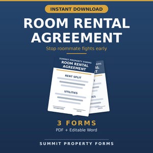 May include: A digital room rental agreement document template featuring the text ROOM RENTAL AGREEMENT, 3 FORMS, PDF + Editable Word, and SUMMIT PROPERTY FORMS. The design uses a dark blue background with white and gold text and document graphics.