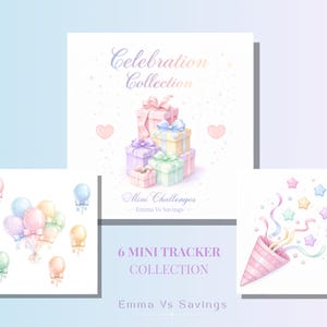 May include: A collection of watercolour illustrations with a celebration theme. The image shows pastel-coloured gift boxes, balloons, a party popper, and stars. Text reads "Celebration Collection" and "6 Mini Tracker Collection" with the name "Emma Vs Savings".