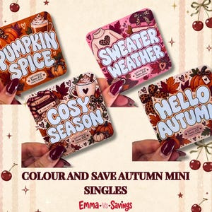 May include: Four square cards featuring autumn themes with the text PUMPKIN SPICE, SWEATER WEATHER, COSY SEASON, and HELLO AUTUMN. The designs include illustrations of pumpkins, mugs, sweaters, and leaves in orange, pink, and brown colour palettes.