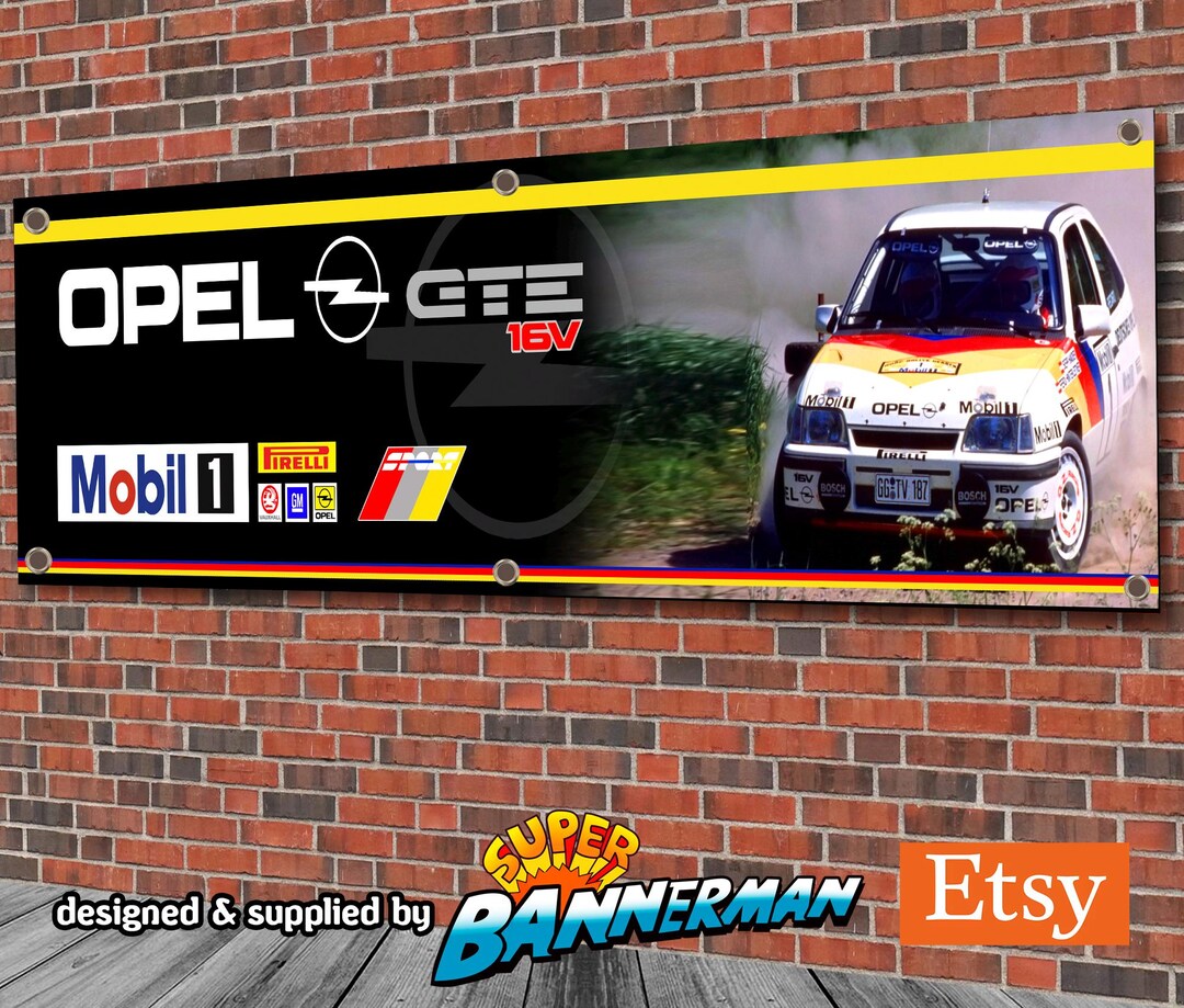 Opel Kadett GTE 16v Rally Car Banner for Garage, Workshop, Showroom Etc ...