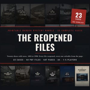 May include: A digital bundle of 23 printable murder mystery cases titled The Reopened Files. The graphic features a red square with 23 Cases One Download, and text detailing 48 PDF files, 407 pages, A4 size, and 1-4 players for the game.