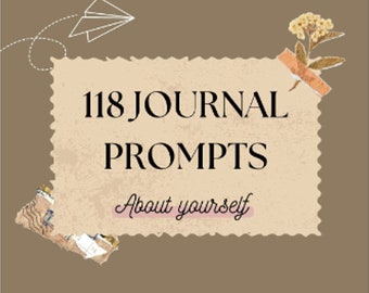 118 Journal Prompts About Yourself