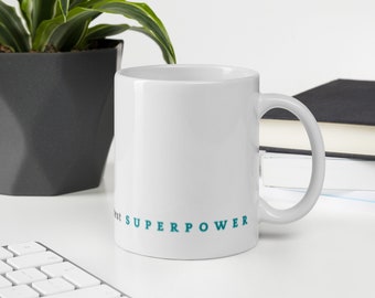 Mug citation inspirante pour maman papa doux parents : « Votre calme est votre plus grand super pouvoir »