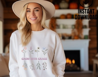 Grow In Grace Sweatshirt, Christian Sweatshirt, Bible Verse Hoodie, Wildflowers Hoodie, Religious Sweater, Faith Shirt,Women Christian Gifts