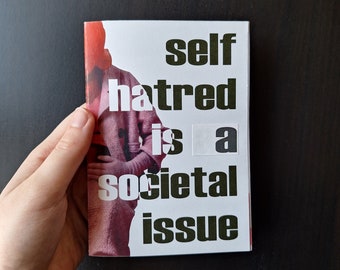 Zine "Self-hatred" DIN A6