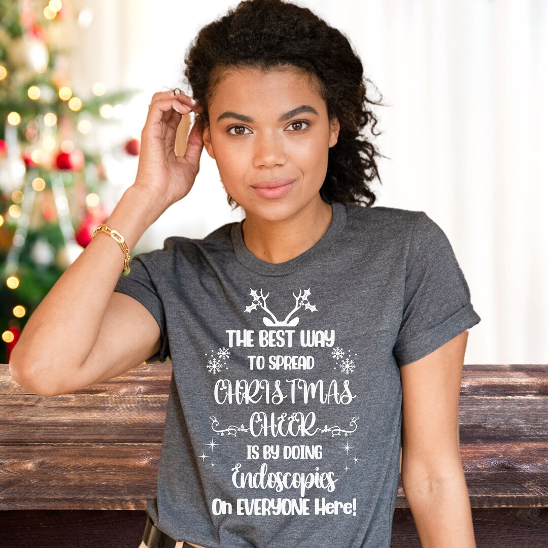 Endoscopy Tech Christmas Tee Endo Tech Christmas Shirt Etsy