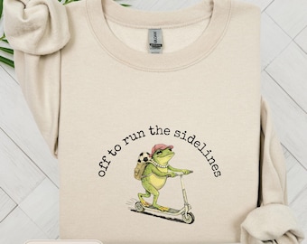 Off to Run the Sidelines Sweatshirt, Funny Soccer Mom Gift, Coach Teacher Outfit, Game Day Pullover, Vintage Frog Scooter Illustration