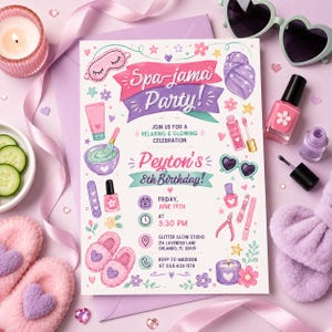 May include: A rectangular invitation card for a Spa-jama Party featuring colorful illustrations of spa items like slippers, nail polish, and a sleep mask. The text includes event details for Peyton's 8th birthday on Friday, June 19th at 5:30 PM.