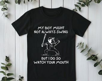 Es posible que mi hijo no siempre haga swing, pero yo lo hago: camiseta de moda con actitud, regalo perfecto para el día de la madre, camiseta de béisbol de tendencia