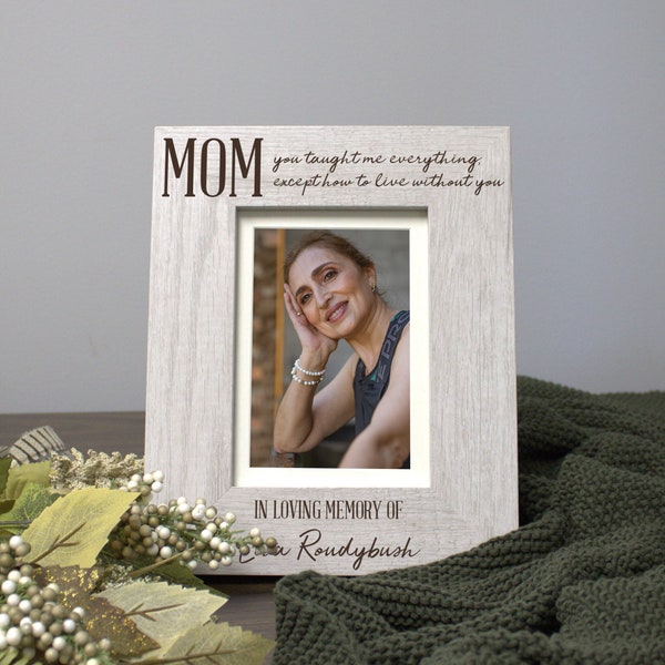 Mother Loss Picture Frame | Mom Memorial Picture Frame | Personalized In Memory of Mother Sympathy Gift | Grieving Child Gift Idea