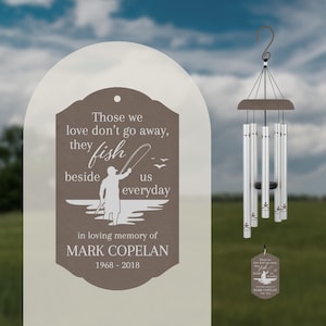 Fishing Memorial Wind Chime | Personalized Grandpa Gone Fishing Memorial | Gone Fishing Brother Sympathy Wind Chime Gift | Dad Memorial Gift