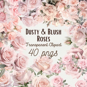 Dusty Rose Clipart Floral Rose PNG Graphic Watercolor Roses PNG Dusty Rose & Blush Pink Roses ...